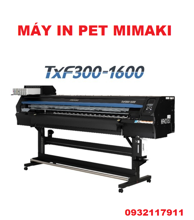 Máy in pet Mimaki TxF300-1600